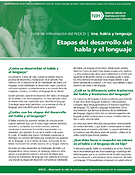 Etapas del desarrollo del habla y el lenguaje (Speech and Language Developmental Milestones)